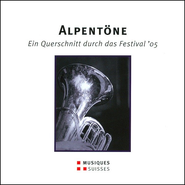 Alpentöne 2005